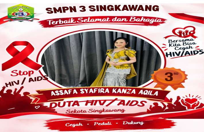 Siswi SMPN 3 Singkawang Raih Juara 3 dan dipercaya sebagai Duta HIV AIDS Sekota Singkawang
